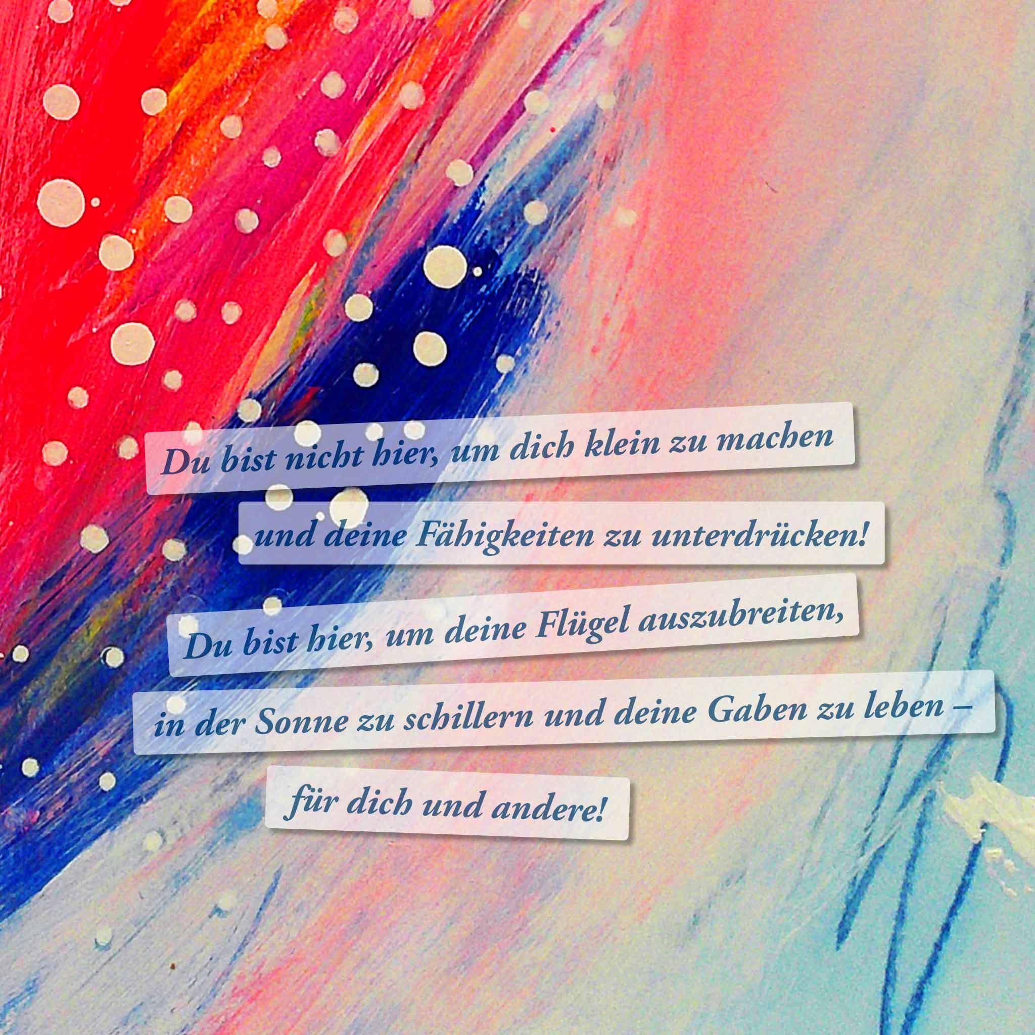 Artwork "Du bist hier, um in der Sonne zu schillern"