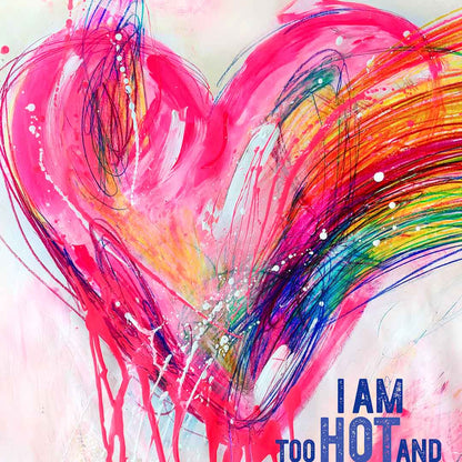 Artwork „I am too hot and creative for a 9-5“